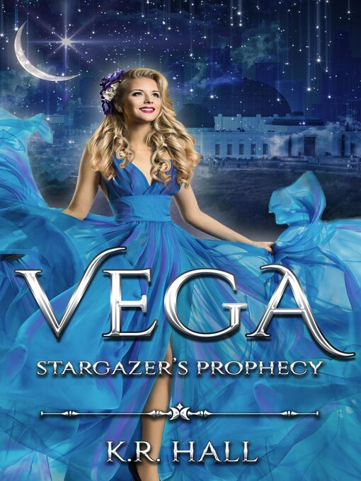 Title details for Vega by K. R. Hall - Available